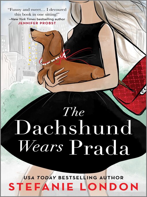 Title details for The Dachshund Wears Prada by Stefanie London - Available